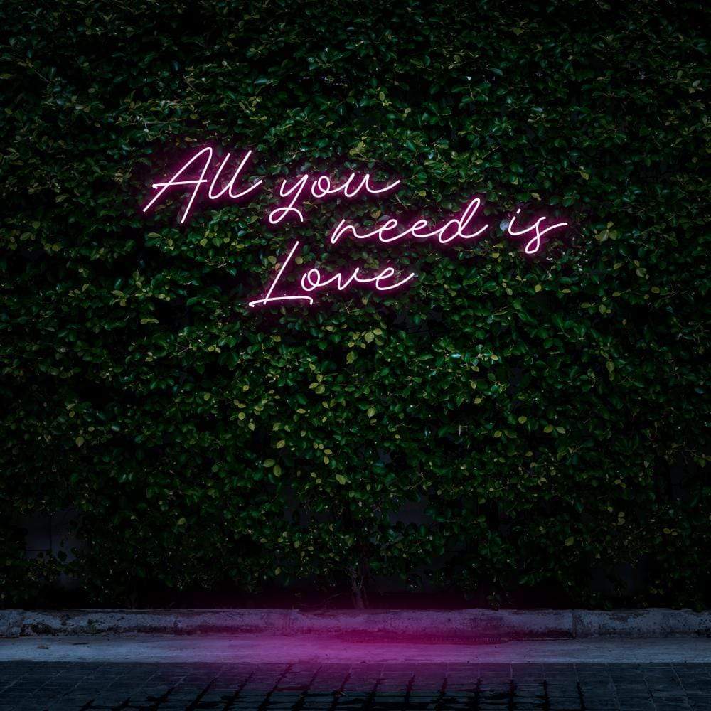 "All You Need Is Love" Neon Sign