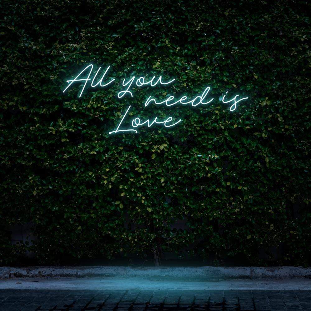 "All You Need Is Love" Neon Sign