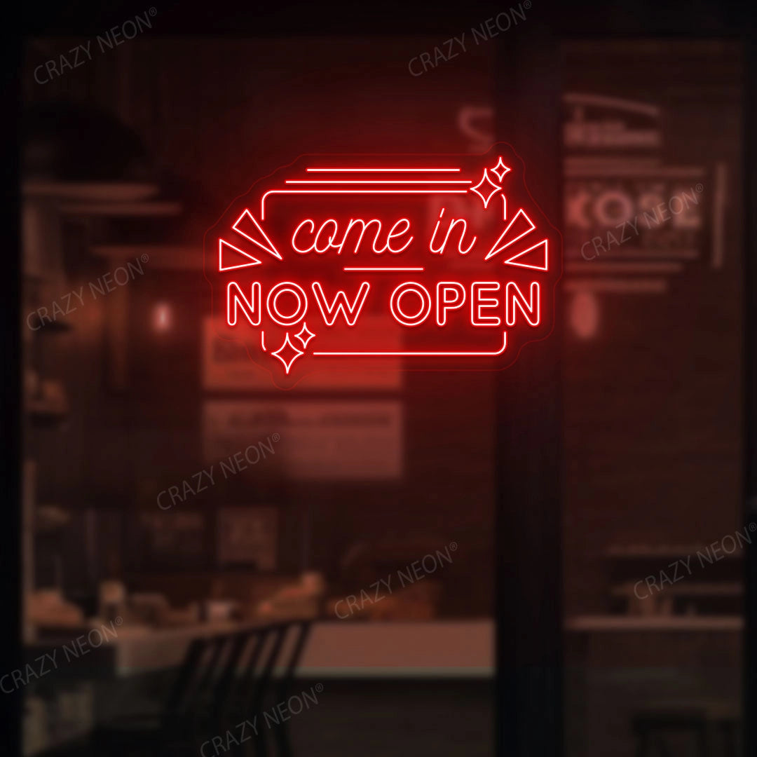 Come in Now Open LED Neon Sign