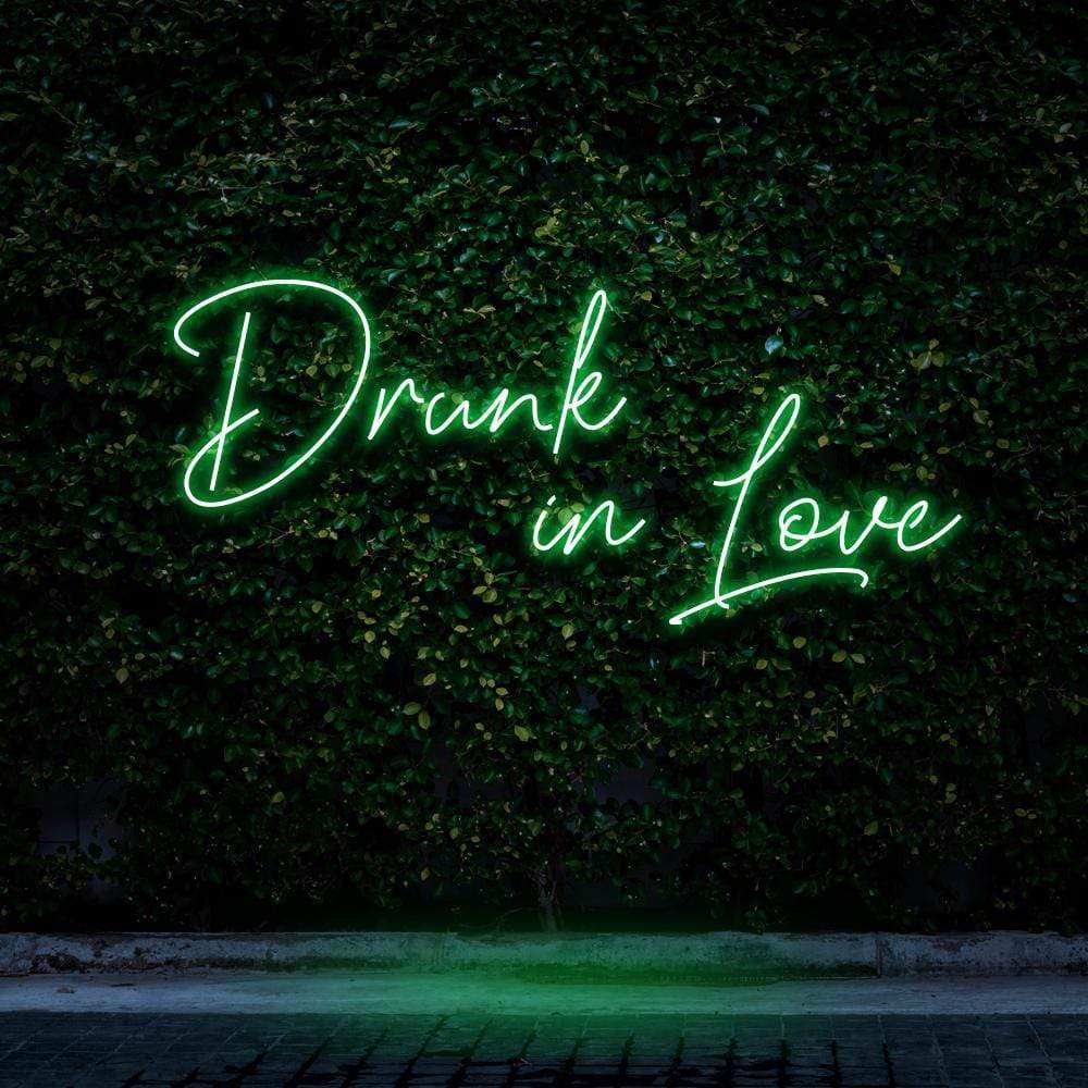 "Drunk In Love" Neon Sign