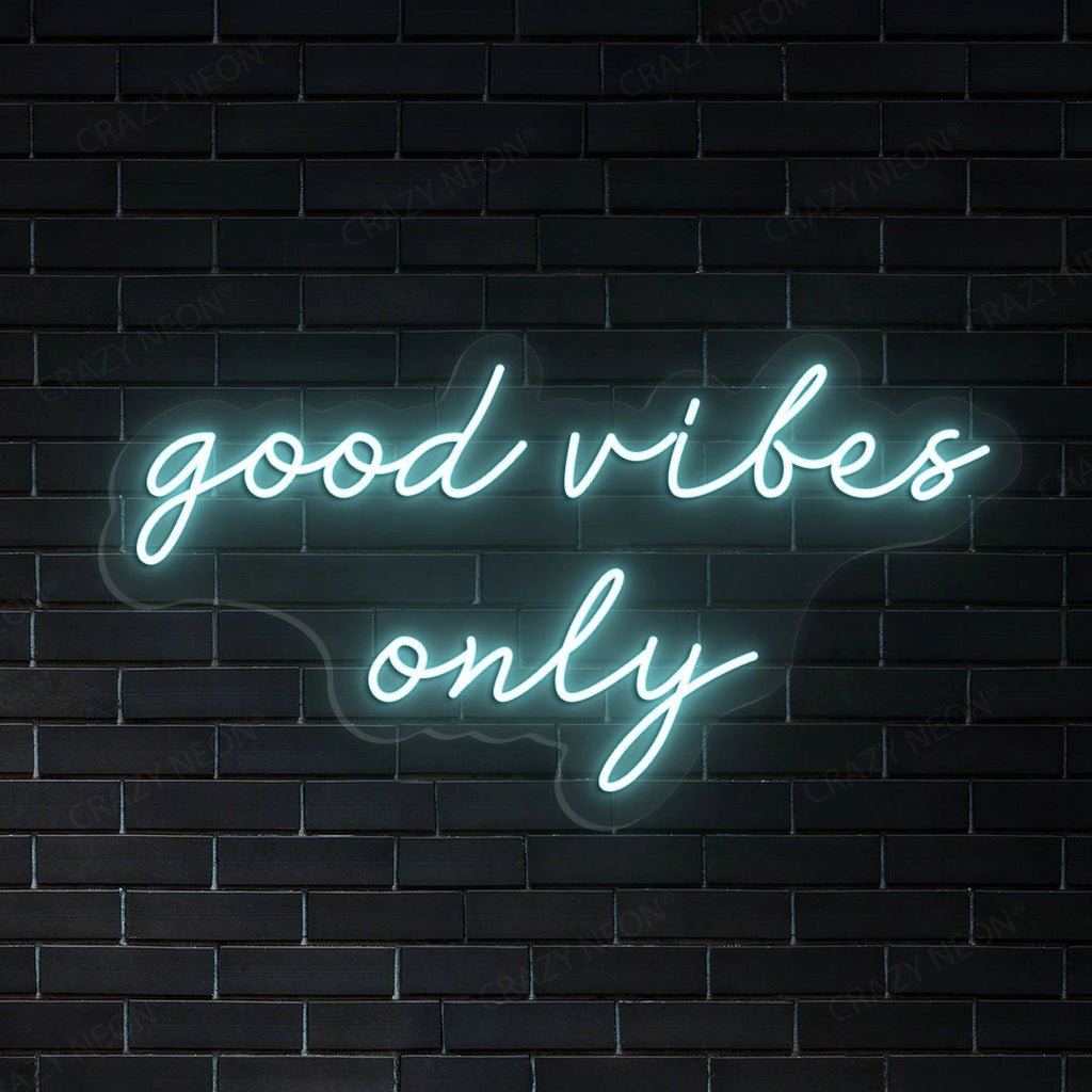 Good Vibes Only LED Neon Sign