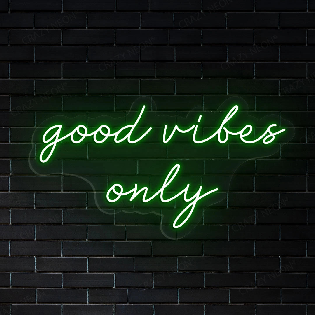 Good Vibes Only LED Neon Sign