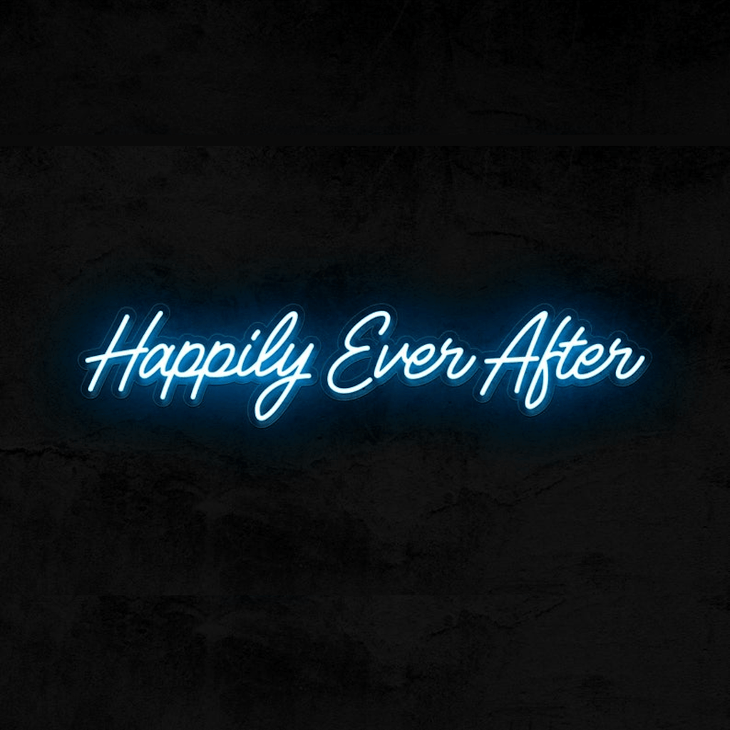 Happily Ever After Neon Sign