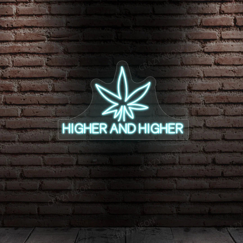 Higher Neon Sign