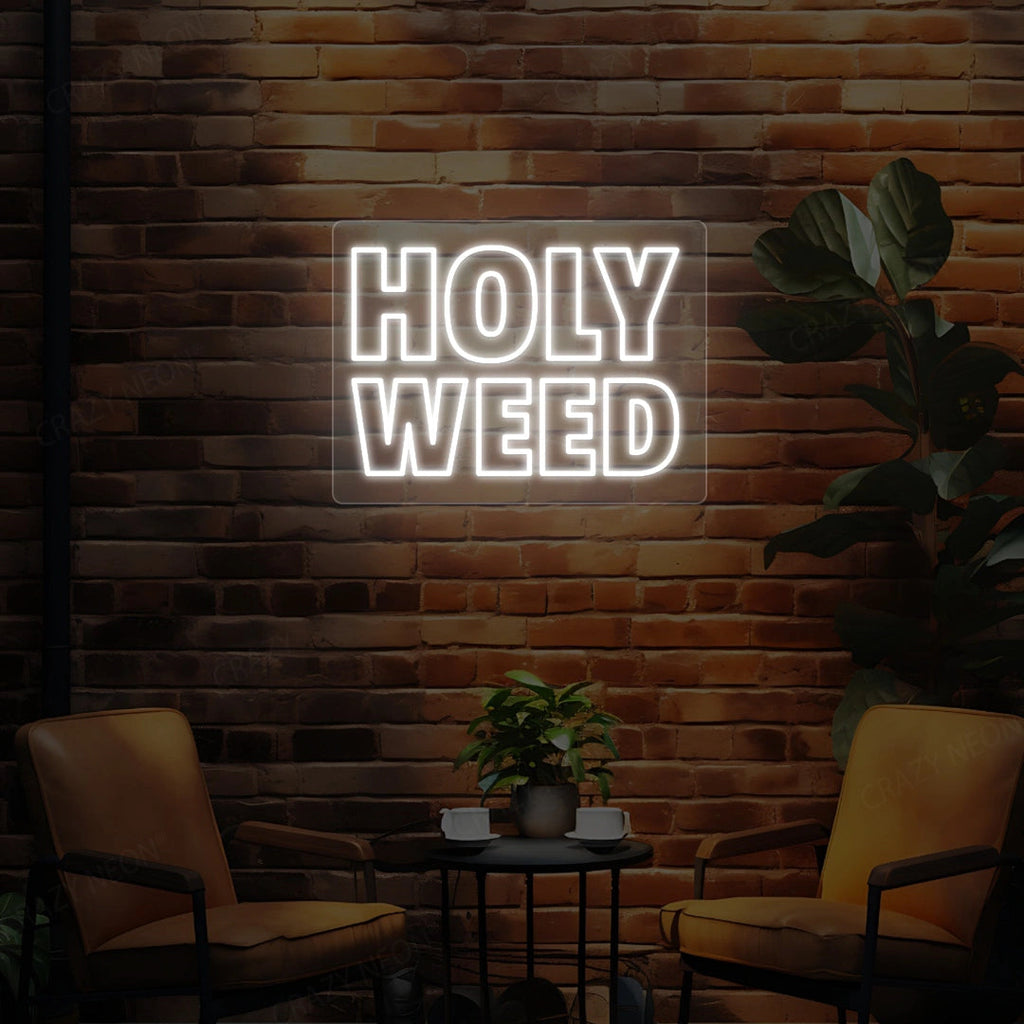 Holy Weed Neon Sign
