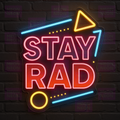 Stay Rad LED Neon Sign - 80s Synthwave Style - Geometric Neon Design - Red Blue Yellow Accents
